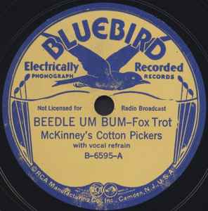 McKinney's Cotton Pickers - Beedle Um Bum / Selling That Stuff