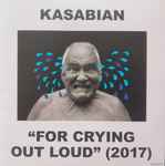 Cover of For Crying Out Loud (2017), 2017, CD