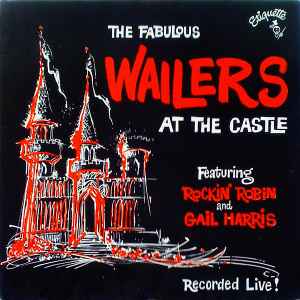 The Wailers (2) - At The Castle 