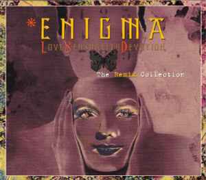 Love Sensuality Devotion (The Remix Collection) - Enigma