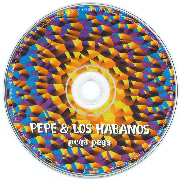 télécharger l'album Pepe & Los Habanos - Pega Pega