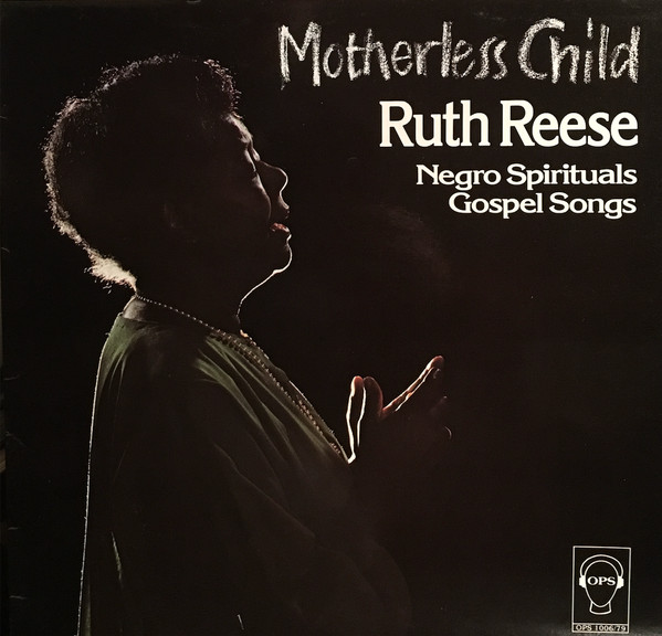 Album herunterladen Ruth Reese - Motherless Child