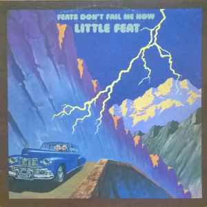 Little Feat – Feats Don't Fail Me Now (1974, Vinyl) - Discogs