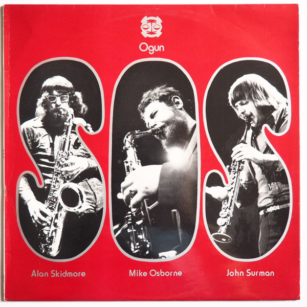 240018 - ALAN SKIDOMORE， MIKE OSBORNE， JOHN SURMAN / S.O.S.(LP)-