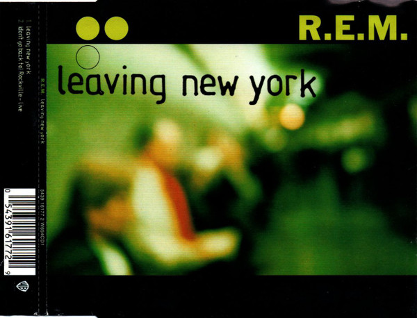 Rem CD' Singolo Leaving New York / Warner Bros – 9362427552 Sigillato