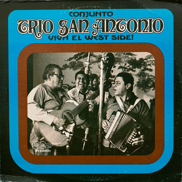 Conjunto Trio San Antonio – Viva El West Side! (1974, Vinyl) - Discogs