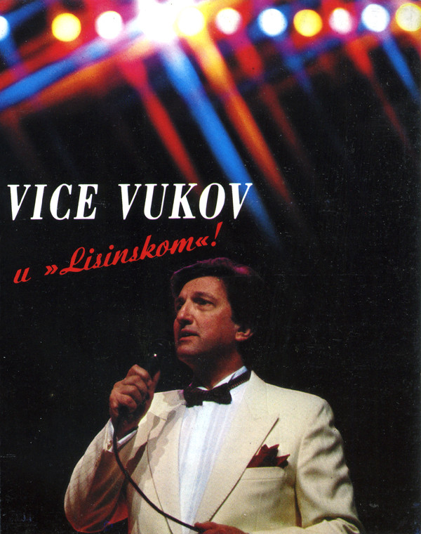 télécharger l'album Vice Vukov - Vice Vukov U Lisinskom