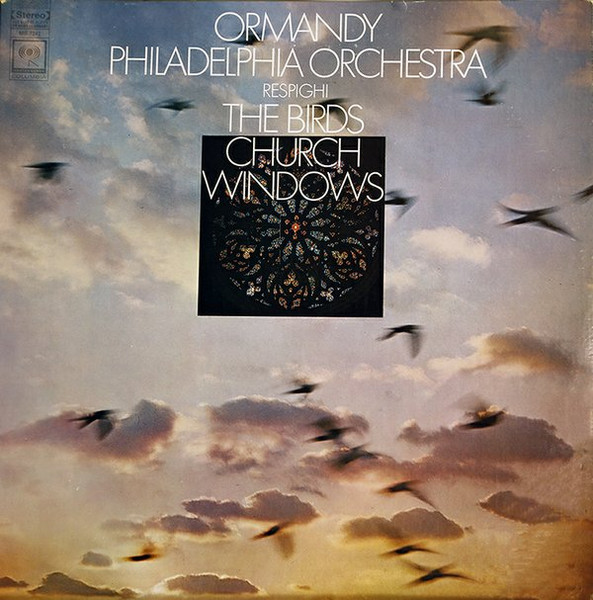 Respighi - Eugene Ormandy - Philadelphia Orchestra – Church