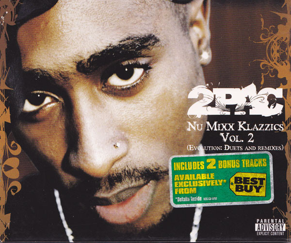 2Pac – Nu Mixx Klazzics Vol. 2 (Evolution: Duets And Remixes 