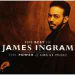 Cover of The Best Of James Ingram / The Power Of Great Music, , CD