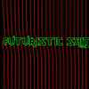 AtomTM* - Futuristic Shit Vol. I