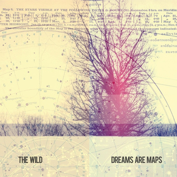 Album herunterladen The Wild - Dreams Are Maps
