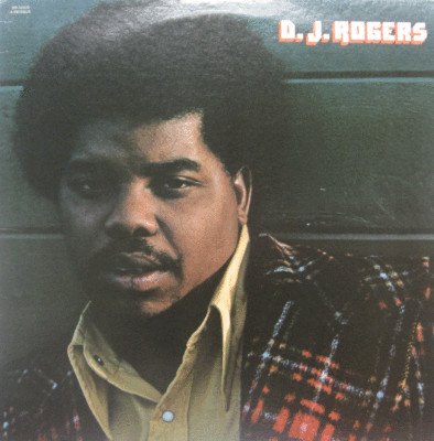 D. J. Rogers – D. J. Rogers (1973, Vinyl) - Discogs