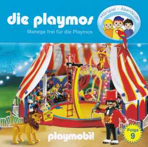 Simon X. Rost - Die Playmos - Folge 9 - Manege Frei Für Die Playmos album cover