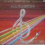 Cover of All Classics 3 - Journey Through The Classics, 1983, Vinyl