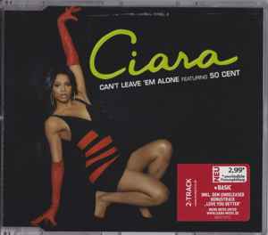 Ciara (2) - Can't Leave 'Em Alone album cover
