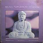 Cover of Music For Zen Meditation And Other Joys, , Vinyl