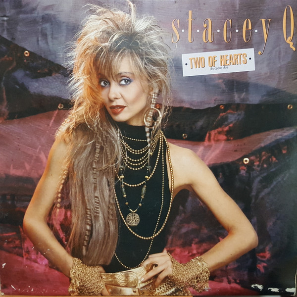 Stacey Q – Two Of Hearts (European Mix) (1986, SRC Pressing, Vinyl