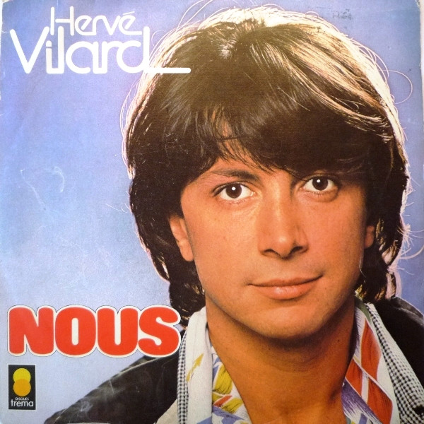 Hervé Vilard - Nous | Releases | Discogs