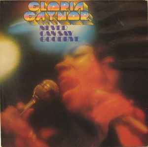 Gloria Gaynor - Never Can Say Goodbye album cover