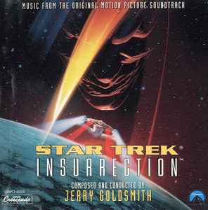 Star Trek: Insurrection (Music From The Original Motion Picture Soundtrack) - Jerry Goldsmith