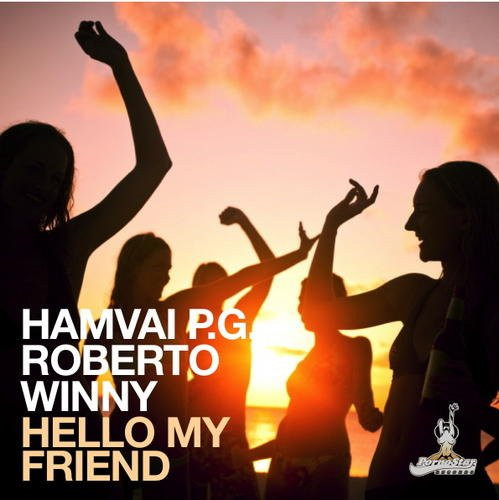 descargar álbum Hamvai PG & Roberto Winny - Hello My Friend