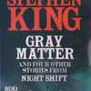 Stephen King (6) Read By John Glover (7) - Gray Matter And Four Other Stories From Night Shift