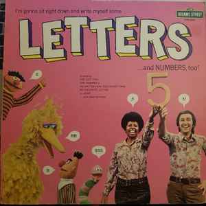 Sesame Street - I'm Gonna Sit Right Down And Write Myself Some Letters... And Numbers, Too!