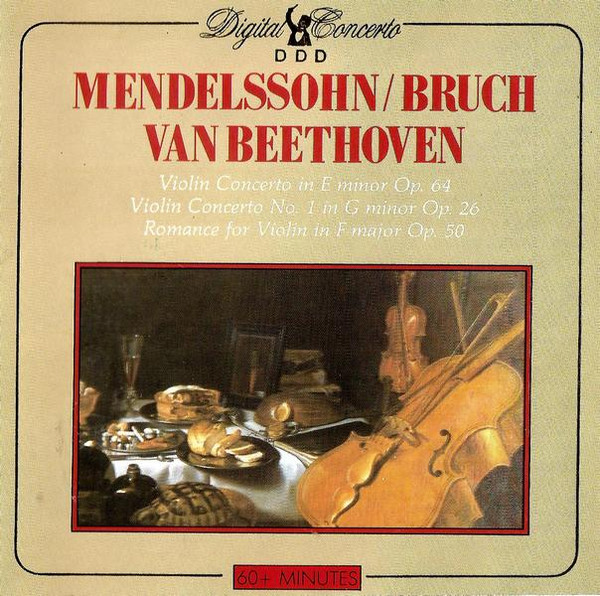 Mendelssohn / Bruch / Van Beethoven – Violin Concerto In E Minor