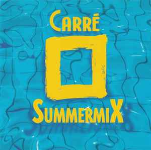 Various - Carré SummermiX