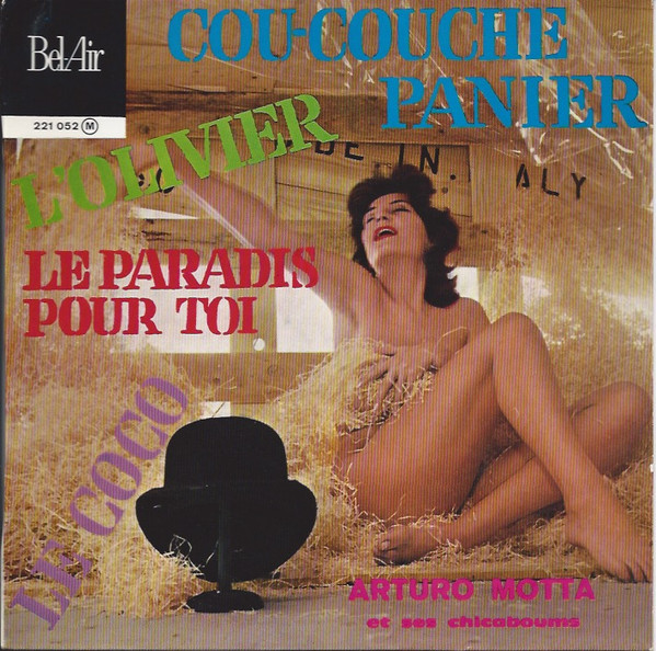 baixar álbum Arturo Motta Et Ses Chicaboums - Cou Couche Panier