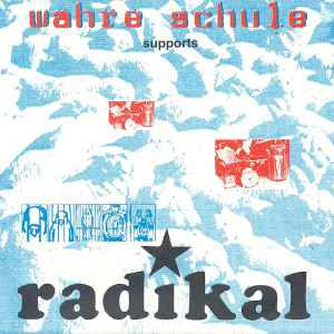 Wahre Schule - Wahre Schule Supports Radikal album cover