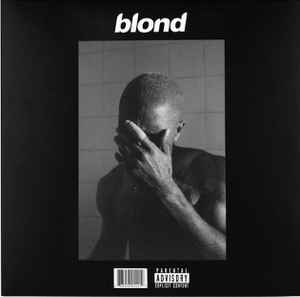 Blond - Frank Ocean