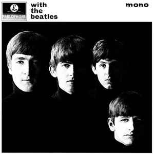 WITH THE BEATLES / PMC 1206 - UK 60s' MONO VINYL PRESSING GUIDE by 