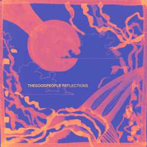 THEGOODPEOPLE - Reflections album cover