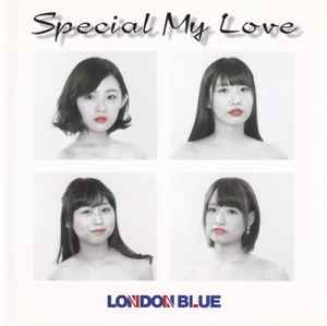 London Blue (2) - Special My Love album cover