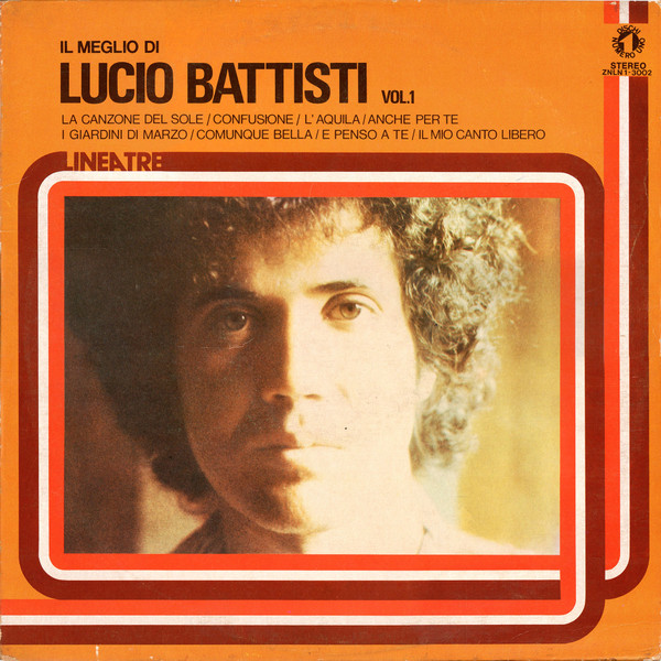 Lucio Battisti – Il Meglio Di Lucio Battisti Vol. 1 (1976, Vinyl) - Discogs