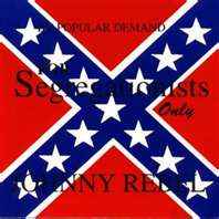 Johnny Rebel - For Segregationists Only album cover