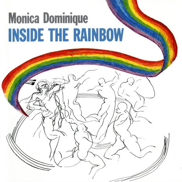 Monica Dominique - Inside The Rainbow | Releases | Discogs