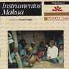 Various - Instrumentos Makua Strumenti Musical Tradizionali Nell'Area Di Cabo Delgadoi