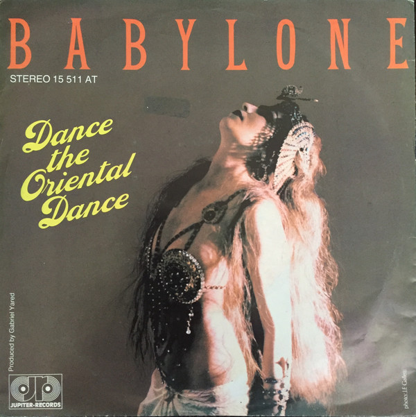 baixar álbum Babylone - Dance The Oriental Dance