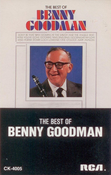 Benny Goodman - The Best Of Benny Goodman | Releases | Discogs