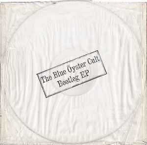 Blue Öyster Cult - Bootleg EP album cover