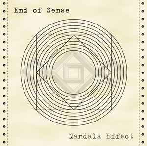 End Of Sense - Mandala Effect album cover