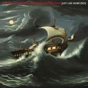 Terry Allen & The Panhandle Mystery Band - Just Like Moby Dick album cover