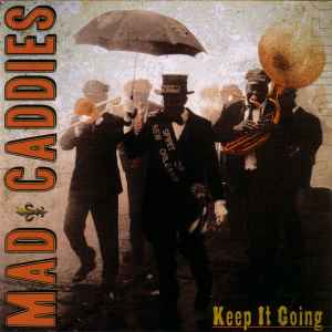 Mad Caddies - Keep It Going album cover
