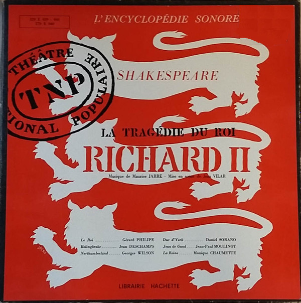 last ned album Shakespeare, Maurice Jarre, Jean Vilar - La Tragédie Du Roi Richard II