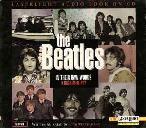 The Beatles – The Beatles In Their Own Words - A Rockumentary