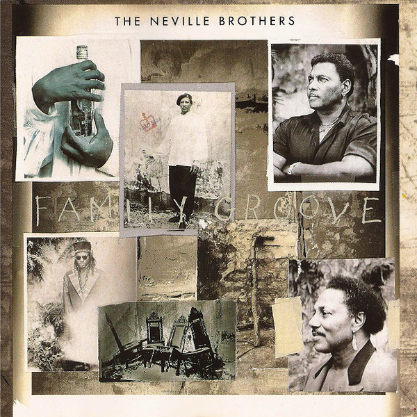 The Neville Brothers – Family Groove (1992, CD) - Discogs