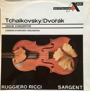 Tchaikovsky / Dvořák, Ricci / Sargent, London Symphony Orchestra ...